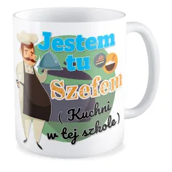 Kubek na DZIEŃ NAUCZYCIELA Jestem to szefem kuchni